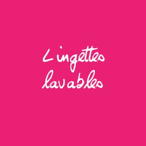 Lingettes lavables